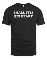 Small tits big heart Tshirts Unisex Standard T-Shirt black s